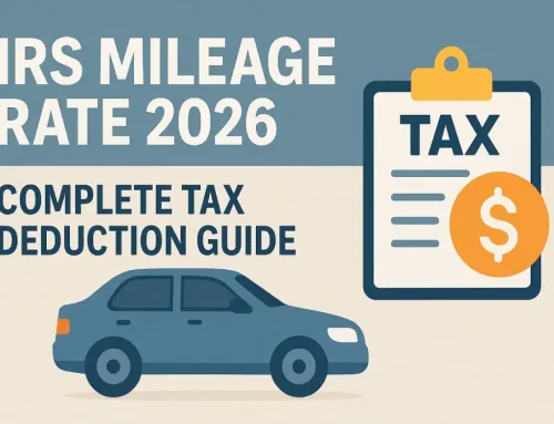IRS Mileage Rate 2026: Complete Tax Deduction Guide + Calculator